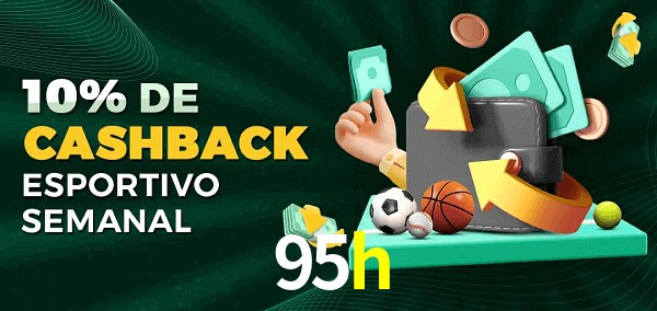 10% de bônus de cashback na 95h